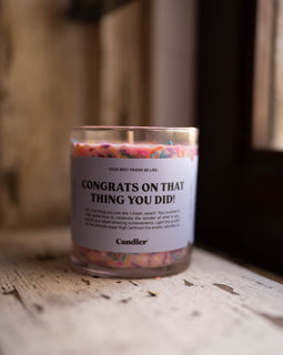 Congrats On That Thing Candle